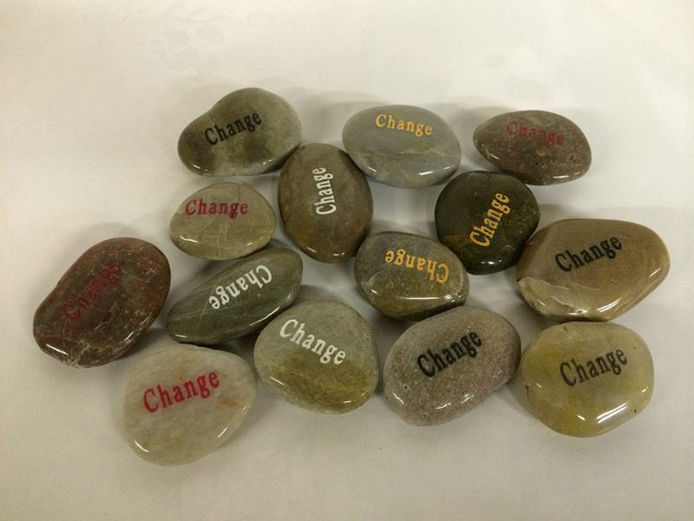 Etched Inspirational River Rock Change